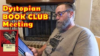 The Iron Heel Dystopian Book Club Meeting [upl. by Dwayne41]