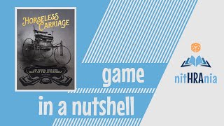 Game in a Nutshell  Horseless Carriage how to play [upl. by Draillih492]