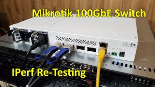 Revisiting IPerf Testing on the Mikrotik CRS5044XQIN 100GbE Network Switch [upl. by Elleved]