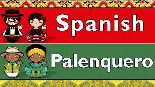 SPANISH amp PALENQUERO [upl. by Dominique417]