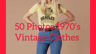 Vintage clothes Of The 70’s [upl. by Saideman]