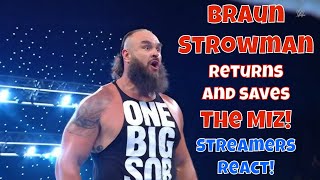 Streamers React Braun Strowman Returns to save The Miz wwe wweraw braunstrowman [upl. by Eatnuahc365]