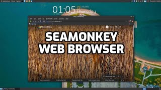 SeaMonkey Web Browser [upl. by Onitsoga]