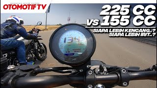 225 CC vs 155 CC ADU PERFORMA dan IRIT BBM XSR155 SANGGUP KALAHKAN TVS RONIN l Otomotif TV [upl. by Tiler]