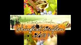 Weinfest Meißen2013 WinzerhofGolk [upl. by Naret809]