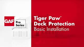 How to Install Tiger Paw Deck Protection  GAF Pro Series [upl. by Noseyt936]