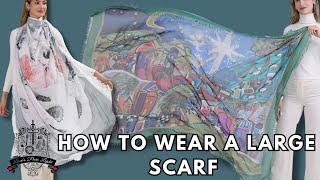 HOW TO WEAR A LARGE SCARF [upl. by Nashner]