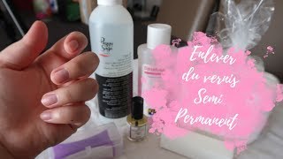 💅 TUTO  ENLEVER LE VERNIS SEMI PERMANENT FACILEMENT [upl. by Kyrstin814]