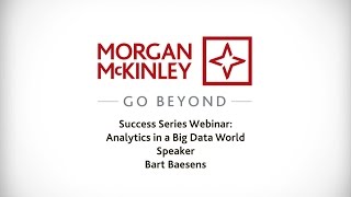 Webinar Analytics in a Big Data World  with Bart Baesens  SuccessSeries [upl. by Ahsekahs366]