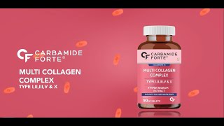 Carbamide Forte Multi Collagen Complex Nourishing Skin and Joints [upl. by Reyna933]