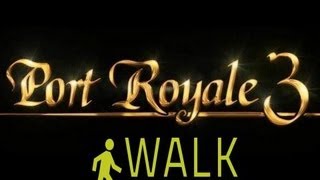 Task 11 Make a Trade Route  Port Royale 3 Trader Walkthrough [upl. by Bramwell647]