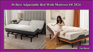 ✅ 10 Best Adjustable Bed With Mattress Of 2024 [upl. by Fablan]