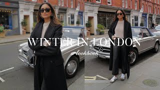 WINTER IN LONDON  EVERYDAY WINTER OUTFITS LOOKBOOK [upl. by Munford907]