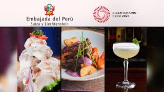 GASTRONOMIA PERUANA UN RECORRIDO POR RESTAURANTES PERUANOS EN SUIZA EN EL BICENTENARIO [upl. by Anned]