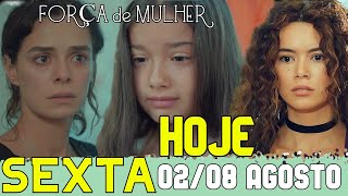 FORÇA DE MULHER HOJE 0208 CAPÍTULO 05  QUINTA  02 de Agosto 2024 Novela TURCA 2024 [upl. by Atarman]