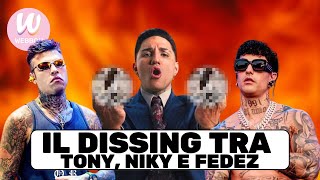 COME È NATO IL DISSING TRA TONY EFFE FEDEZ E NIKY SAVAGE IL RIASSUNTO SUPER DETTAGLIATO 🔥 [upl. by Nnairrehs631]