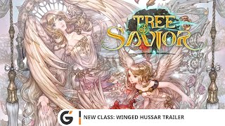 Tree of Savior  New Class Winged Hussar Trailer [upl. by Amaerd739]