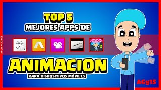 📲 TOP 5 mejores aplicaciones para hacer animaciones  🎞️ Animar en celular  🟢 AGy15 [upl. by Erdnaid519]