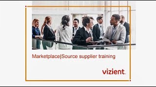 How to Submit a Proposal in the Vizient MarketplaceSource Online System for Suppliers [upl. by Yakcm20]