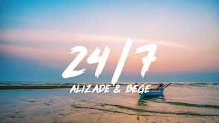 ALIZADE amp BEGE  247 Lyrics  Sözleri [upl. by Lindell176]