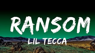 1 Hour  Lil Tecca  Ransom Lyrics  Lyrical Harmony [upl. by Yssej]