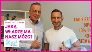 █▬█ █ ▀█▀ Jaką władzę ma nasz mózg Robert Rutkowski 20m2 talkshow odc 307 [upl. by Beale374]