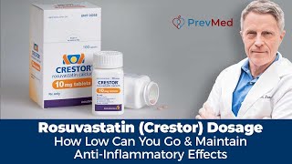 Rosuvastatin Crestor Dosage  how low can you go and maintain anti inflammatory effects [upl. by Colbert848]