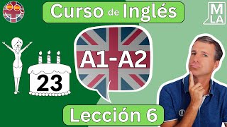 🇬🇧 Inglés para Principiantes  Lección 6  Aprender Inglés Gratis  Curso A1A2 🇬🇧 [upl. by Olimpia]