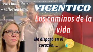 🇩🇪 Alemana reacciona primera vez a Vicentico  Los Caminos de la vida 🇦🇷  Reflexión [upl. by Annawyt827]