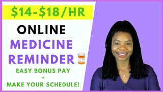 WorkAtHome Medicine Reminder  Online Remote Work From Home Jobs 2020 [upl. by Odnamla]