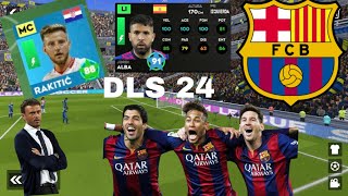 PLANTILLA Barcelona 2015 x3 PRIME NEYMAR Messi Suarez DLS 24 FC Barcelona [upl. by Enohpets]