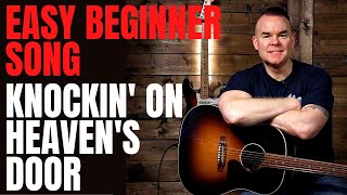 How to Play Knockin On Heavens Door Bob Dylan  Super Easy Beginner Guitar Lesson Tutorial [upl. by Haimerej606]