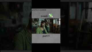 Farzi💸💸part1 shorts viral videofarzi [upl. by Brittany]