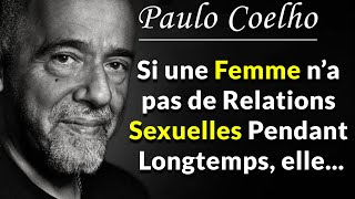 Citations de Paulo Coelho sur lAmour le Bonheur et la Vie  Pensées sages [upl. by Fredia]