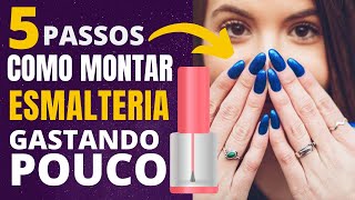 Como Montar Uma Esmalteria Gastando Pouco [upl. by Aned528]