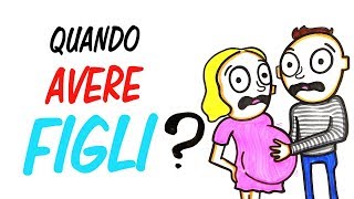 Qual è lETÀ GIUSTA per avere un FIGLIO [upl. by Melba]