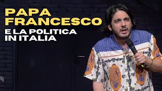 MAX ANGIONI  PAPA FRANCESCO E LA POLITICA IN ITALIA [upl. by Bazar]