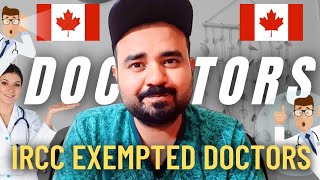 IRCC Opens Up Express Entry System to Foreign Doctors  Canada Immigration 2022  TR To PR [upl. by Ynattyrb]