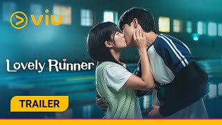 Trailer Lovely Runner Watch On Viu Today [upl. by Lucinda]