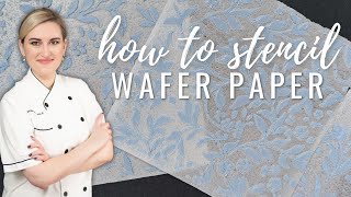 How to stencil wafer paper for cake decorating  Florea Cakes [upl. by Camilo]