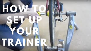 How to setup your cycling trainer for indoor biking [upl. by Nosreh340]