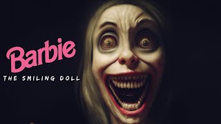 Barbie  The Smiling Doll  Short Horror Film [upl. by Nesline]