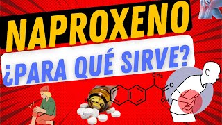 NAPROXENO  para qué sirve [upl. by Ethe488]