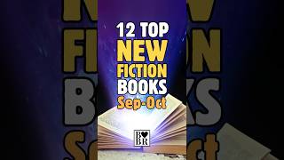 12 Top New Fiction Books SeptemberOctober reading [upl. by Cowley316]