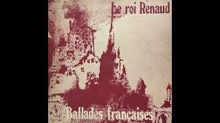 Ballades françaises  1975  Le roi Renaud [upl. by Enyrehtac]