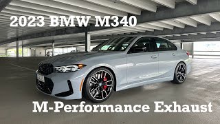 2023 BMW M340 MPerformance Exhaust [upl. by Wes794]