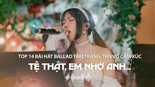 Playlist nhạc ballad buồn và thư giãn tuôn tràn cảm xúc  Xin Lỗi Một Ngàn Nỗi Đau Em Gái Mưa [upl. by Pfosi231]