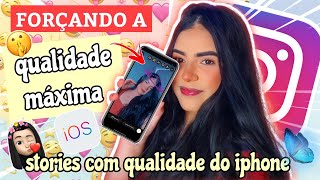 🔥 como ter QUALIDADE MÁXIMA NO STORIES DO ANDROID IGUAL IPHONE  forçando qualidade 100 🤩 2022 [upl. by Uke494]