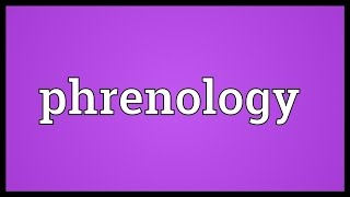 Phrenology Meaning [upl. by Assyli193]