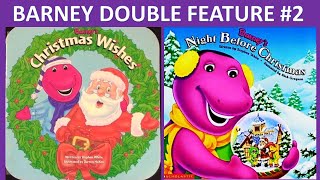 BARNEY CHRISTMAS DOUBLE FEATURE 2 Christmas Wishes amp Night Before Christmas Read Aloud Storybooks [upl. by Fairweather786]